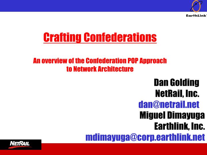 crafting confederations an overview of the confederation pop approach to network architecture