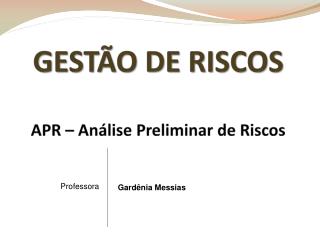gest o de riscos apr an lise preliminar de riscos