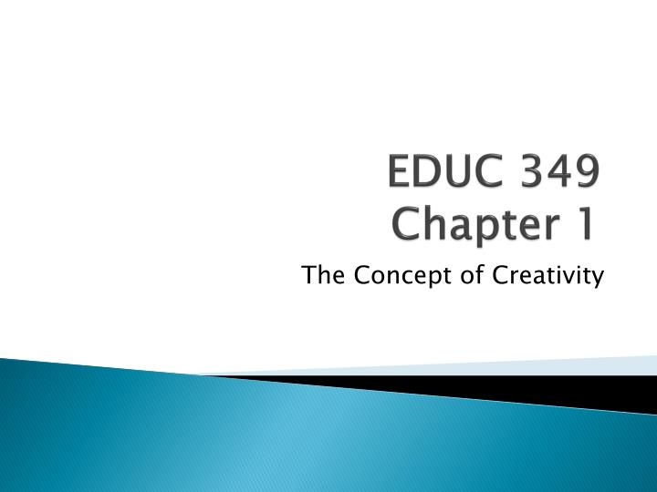 educ 349 chapter 1