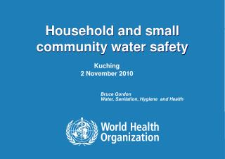 Household and small community water safety