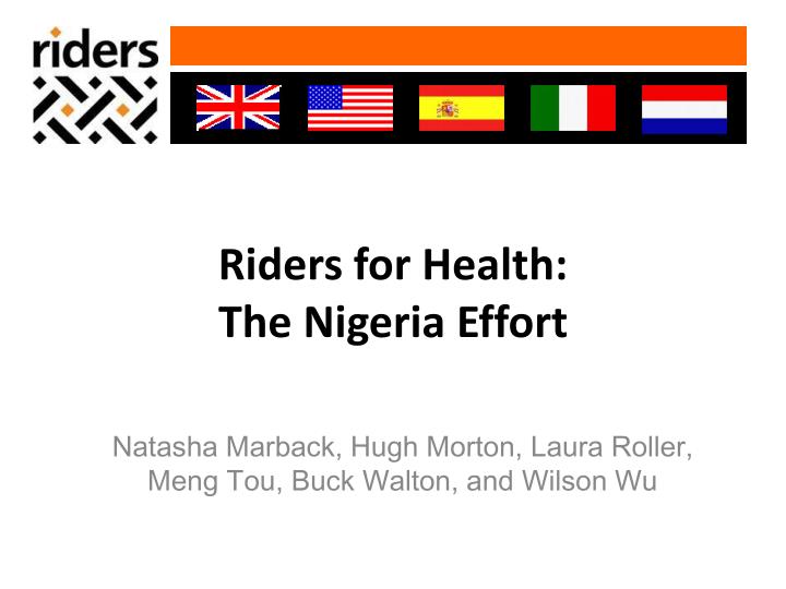 riders for health the nigeria effort