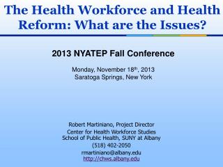 2013 NYATEP Fall Conference Monday, November 18 th , 2013 Saratoga Springs, New York