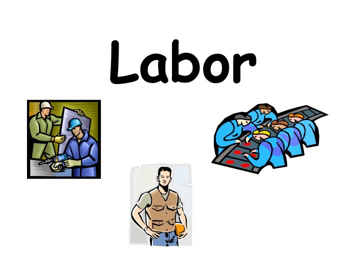 labor