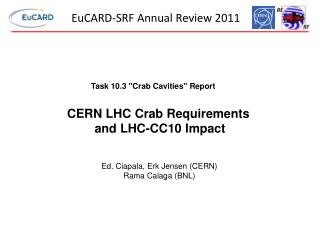 EuCARD-SRF Annual Review 2011