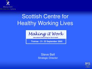 Scottish Centre for Healthy Working Lives