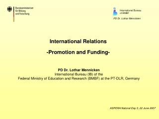 International Relations -Promotion and Funding-