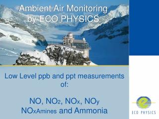 Ambient Air Monitoring by ECO PHYSICS