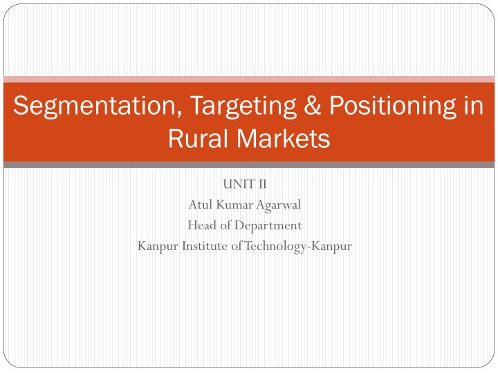 segmentation targeting positioning in rural markets