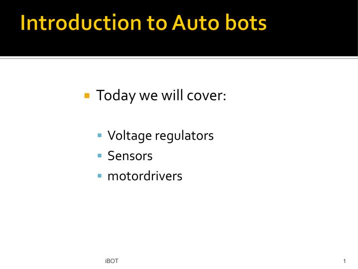 introduction to auto bots