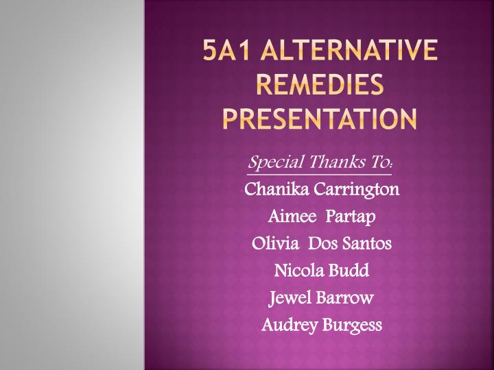 5a1 alternative remedies presentation