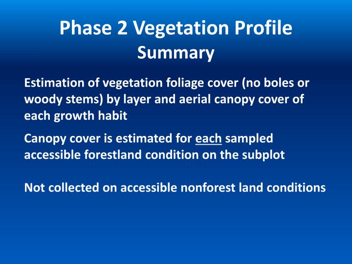phase 2 vegetation profile summary