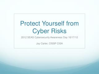 Protect Yourself from Cyber Risks