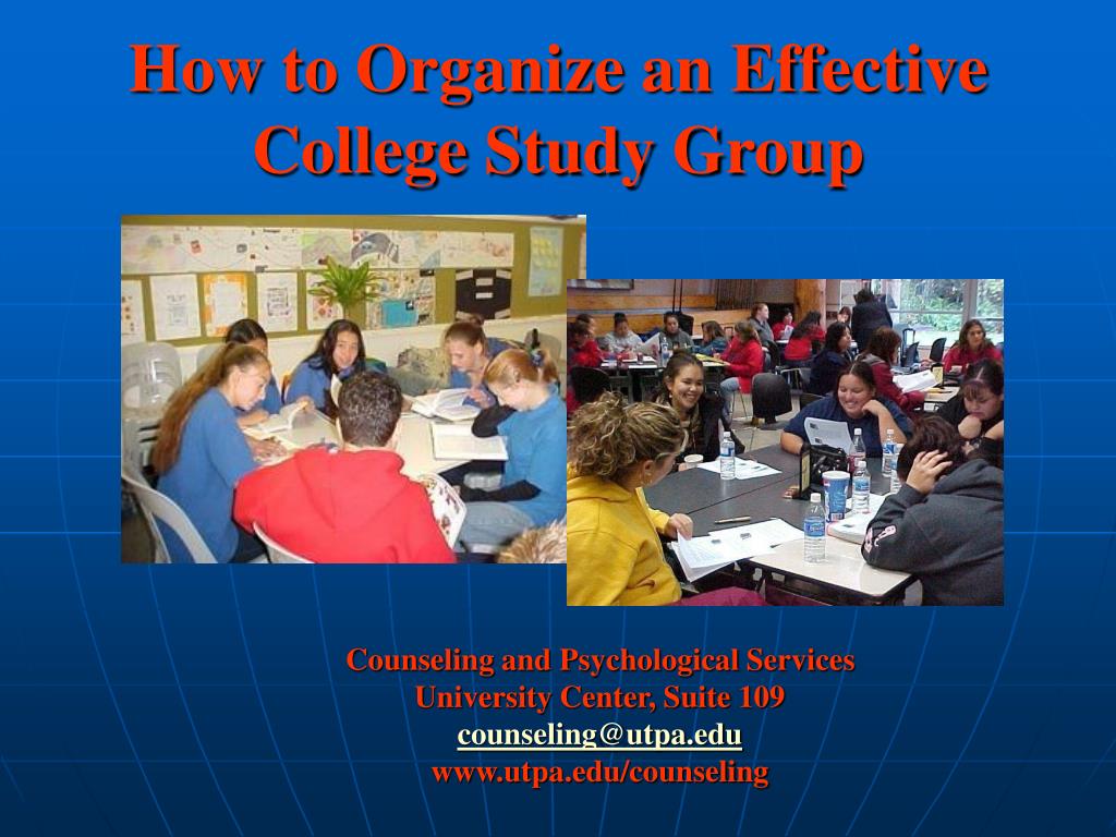 PPT - How to Organize an Effective College Study Group PowerPoint ...