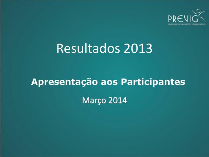 resultados 2013