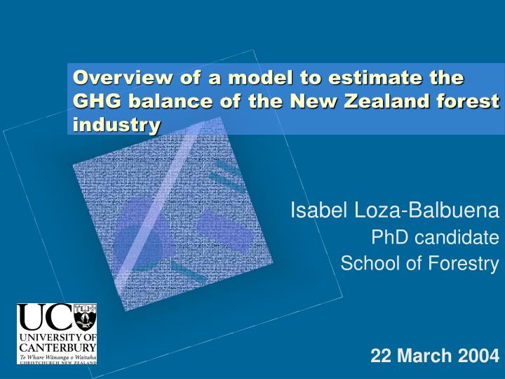 overview of a model to estimate the ghg balance of the new zealand forest industry