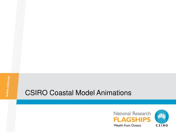 csiro coastal model animations