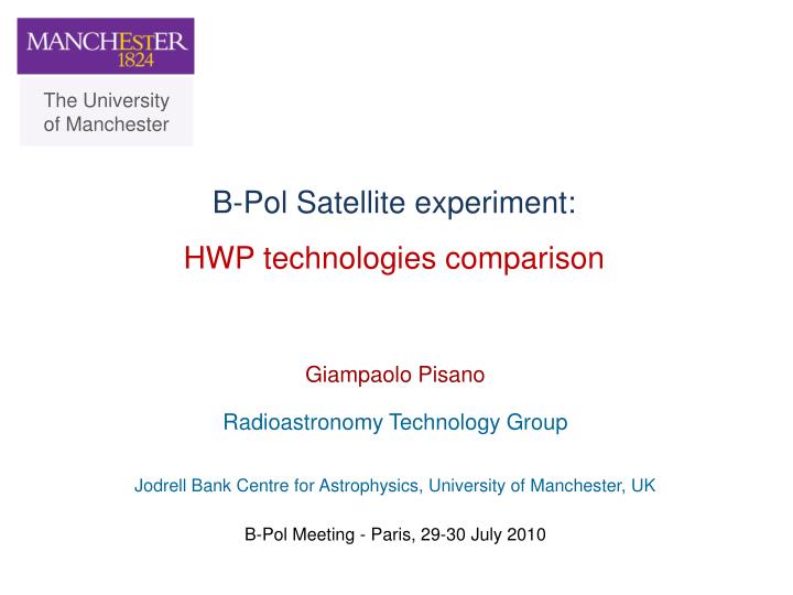 b pol satellite experiment hwp technologies comparison