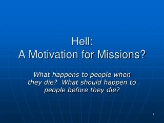 Hell: A Motivation for Missions?
