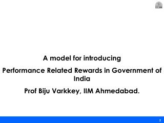 A model for introducing Performance Related Rewards in Government of India