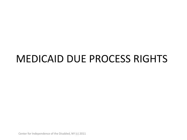 medicaid due process rights