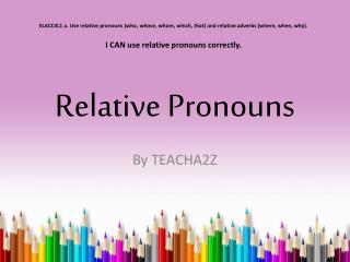 Relative Pronouns