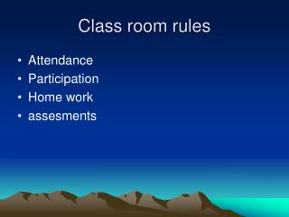 Class room rules