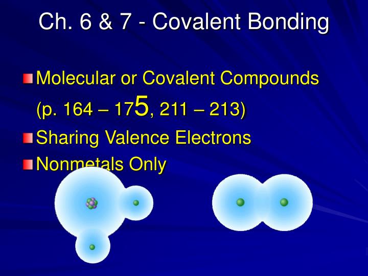 ch 6 7 covalent bonding