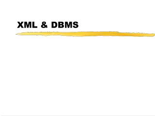 xml dbms