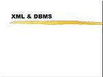 XML &amp; DBMS - slide 1
