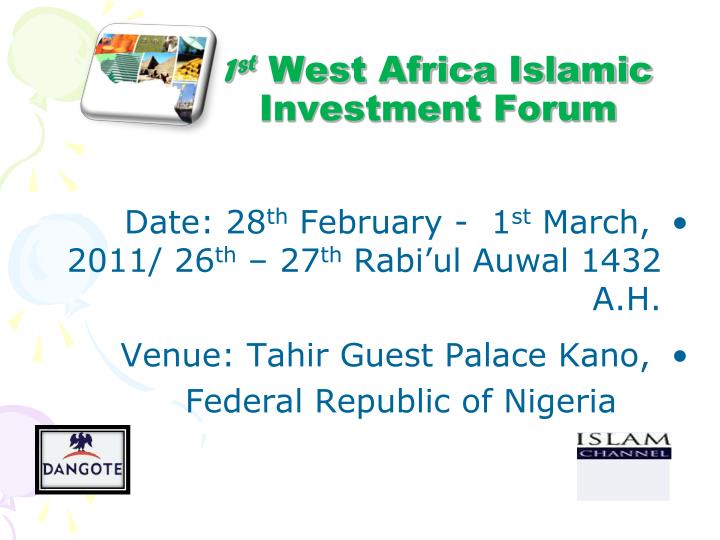 1 st west africa islamic investment forum