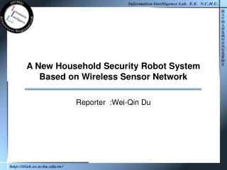 A New Household Security Robot System Based on Wireless Sensor Network