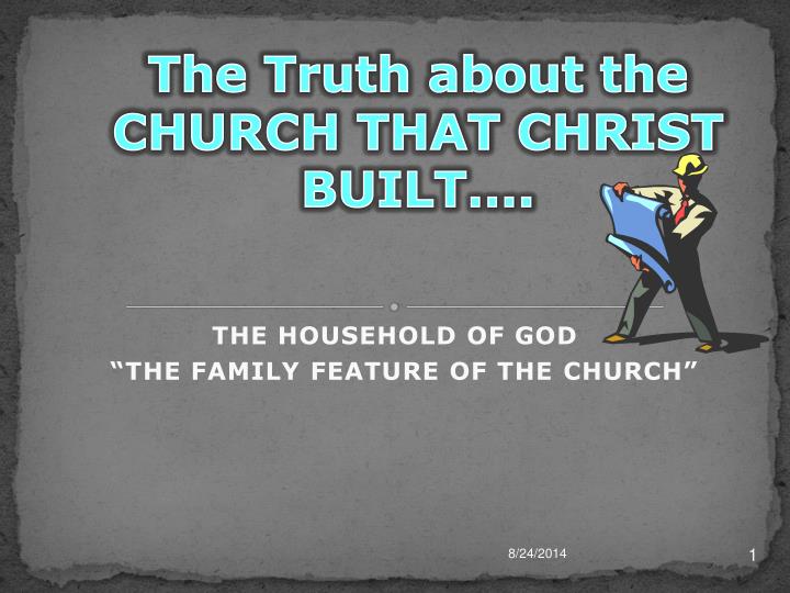 the household of god the family feature of the church