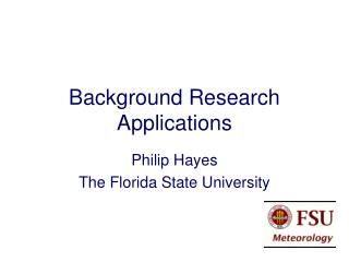 Background Research Applications