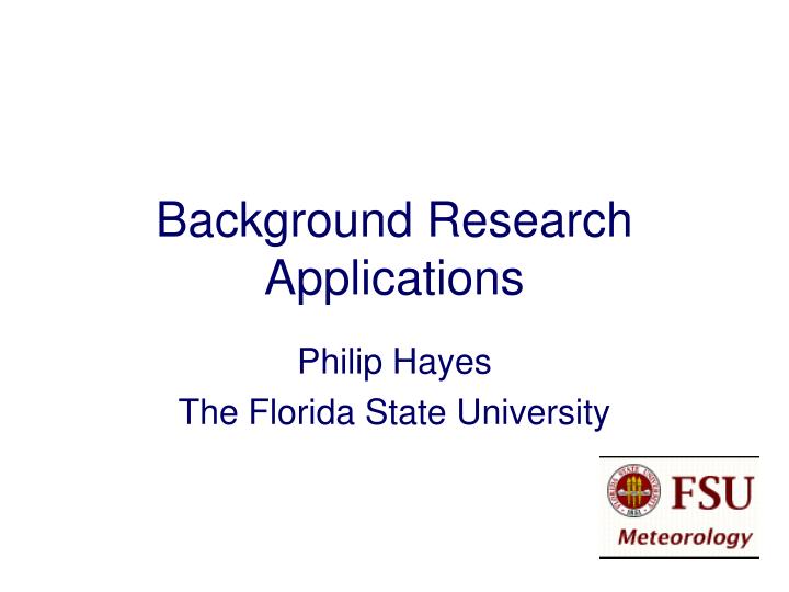 background research applications