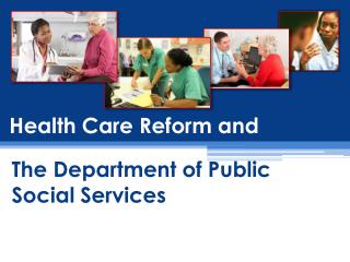 Health Care Reform and