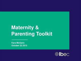 Maternity &amp; Parenting Toolkit