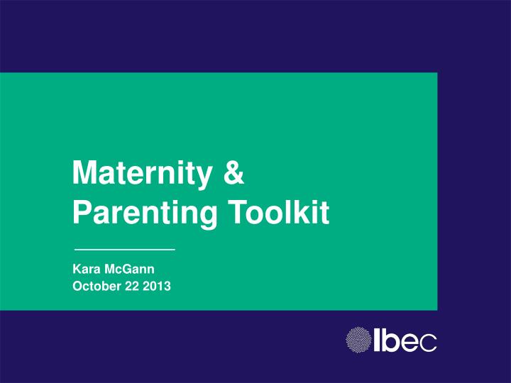 maternity parenting toolkit