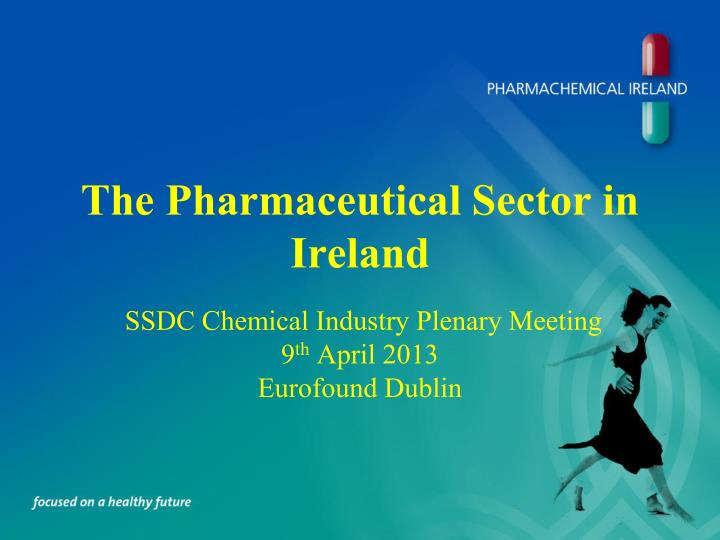 the pharmaceutical sector in ireland