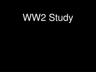 WW2 Study