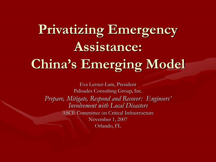 privatizing emergency assistance china s emerging model