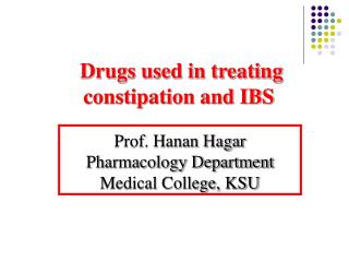 Drugs used in treating constipation and IBS