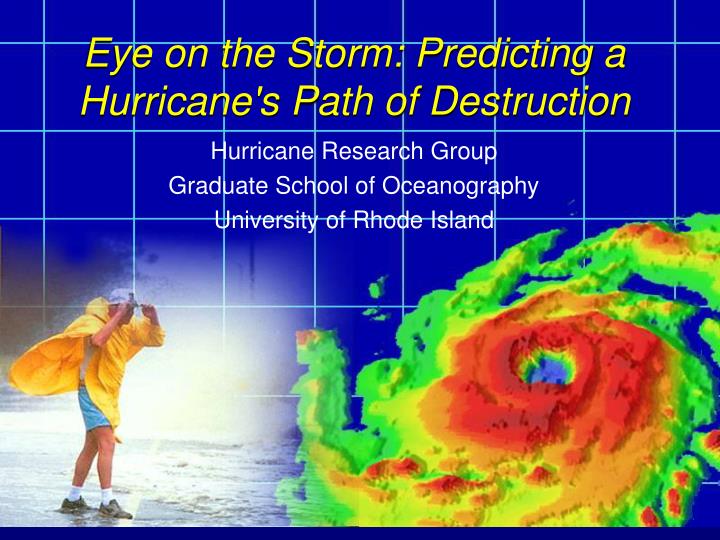 eye on the storm predicting a hurricane s path of destruction