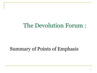 The Devolution Forum :