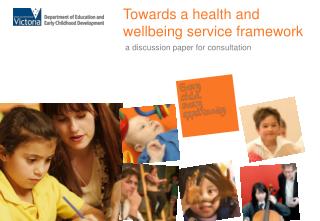 Towards a health and wellbeing service framework
