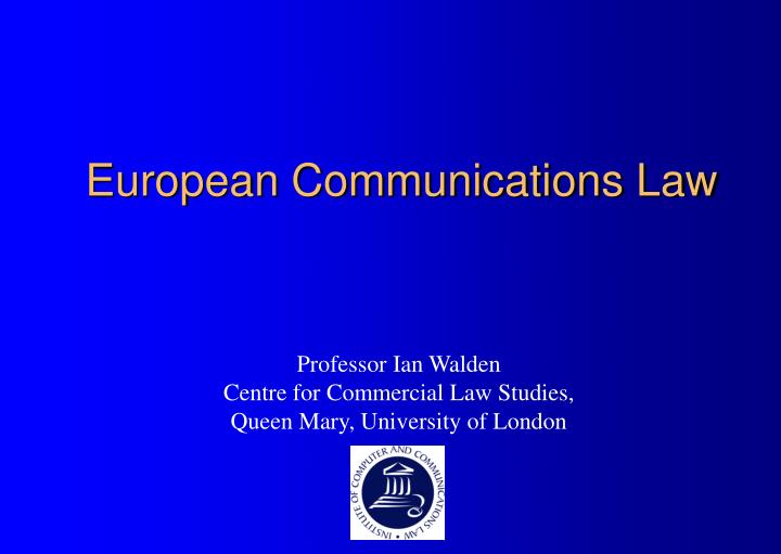 european communications law