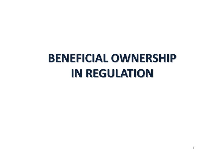 beneficial ownership in regulation