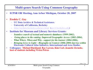 Multi-genre Search Using Common Geography