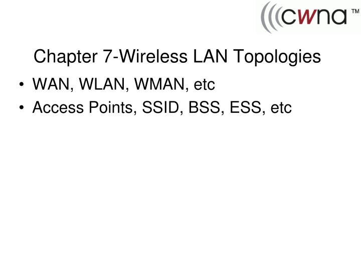 chapter 7 wireless lan topologies