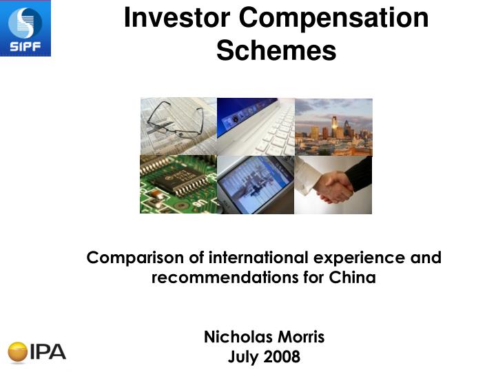 comparison of international experience and recommendations for china nicholas morris july 2008