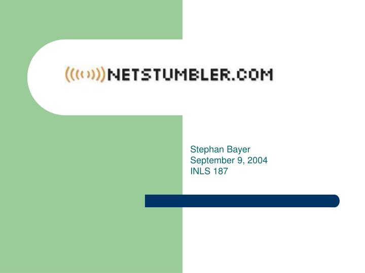 stephan bayer september 9 2004 inls 187